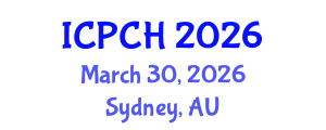 International Conference on Paediatrics and Child Health (ICPCH) March 30, 2026 - Sydney, Australia International Conference on Paediatrics and Child Health (ICPCH) March 30, 2026 - Sydney, Australia