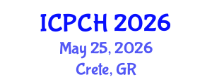 International Conference on Paediatrics and Child Health (ICPCH) May 25, 2026 - Crete, Greece International Conference on Paediatrics and Child Health (ICPCH) May 25, 2026 - Crete, Greece