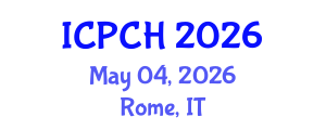 International Conference on Paediatrics and Child Health (ICPCH) May 04, 2026 - Rome, Italy International Conference on Paediatrics and Child Health (ICPCH) May 04, 2026 - Rome, Italy