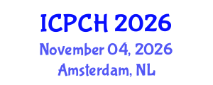 International Conference on Paediatrics and Child Health (ICPCH) November 04, 2026 - Amsterdam, Netherlands International Conference on Paediatrics and Child Health (ICPCH) November 04, 2026 - Amsterdam, Netherlands