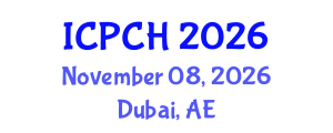 International Conference on Paediatrics and Child Health (ICPCH) November 08, 2026 - Dubai, United Arab Emirates International Conference on Paediatrics and Child Health (ICPCH) November 08, 2026 - Dubai, United Arab Emirates
