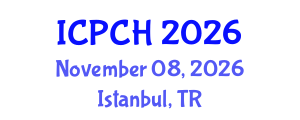 International Conference on Paediatrics and Child Health (ICPCH) November 08, 2026 - Istanbul, Turkey International Conference on Paediatrics and Child Health (ICPCH) November 08, 2026 - Istanbul, Turkey