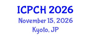 International Conference on Paediatrics and Child Health (ICPCH) November 15, 2026 - Kyoto, Japan International Conference on Paediatrics and Child Health (ICPCH) November 15, 2026 - Kyoto, Japan