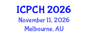 International Conference on Paediatrics and Child Health (ICPCH) November 11, 2026 - Melbourne, Australia International Conference on Paediatrics and Child Health (ICPCH) November 11, 2026 - Melbourne, Australia