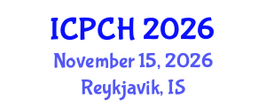 International Conference on Paediatrics and Child Health (ICPCH) November 15, 2026 - Reykjavik, Iceland International Conference on Paediatrics and Child Health (ICPCH) November 15, 2026 - Reykjavik, Iceland
