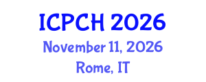 International Conference on Paediatrics and Child Health (ICPCH) November 11, 2026 - Rome, Italy International Conference on Paediatrics and Child Health (ICPCH) November 11, 2026 - Rome, Italy