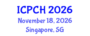 International Conference on Paediatrics and Child Health (ICPCH) November 18, 2026 - Singapore, Singapore International Conference on Paediatrics and Child Health (ICPCH) November 18, 2026 - Singapore, Singapore