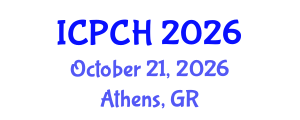 International Conference on Paediatrics and Child Health (ICPCH) October 21, 2026 - Athens, Greece International Conference on Paediatrics and Child Health (ICPCH) October 21, 2026 - Athens, Greece