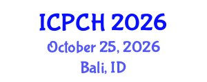 International Conference on Paediatrics and Child Health (ICPCH) October 25, 2026 - Bali, Indonesia International Conference on Paediatrics and Child Health (ICPCH) October 25, 2026 - Bali, Indonesia