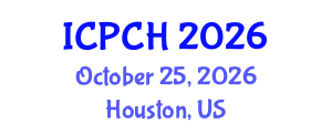 International Conference on Paediatrics and Child Health (ICPCH) October 25, 2026 - Houston, United States International Conference on Paediatrics and Child Health (ICPCH) October 25, 2026 - Houston, United States