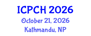 International Conference on Paediatrics and Child Health (ICPCH) October 21, 2026 - Kathmandu, Nepal International Conference on Paediatrics and Child Health (ICPCH) October 21, 2026 - Kathmandu, Nepal