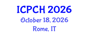 International Conference on Paediatrics and Child Health (ICPCH) October 18, 2026 - Rome, Italy International Conference on Paediatrics and Child Health (ICPCH) October 18, 2026 - Rome, Italy
