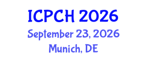 International Conference on Paediatrics and Child Health (ICPCH) September 23, 2026 - Munich, Germany International Conference on Paediatrics and Child Health (ICPCH) September 23, 2026 - Munich, Germany
