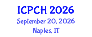 International Conference on Paediatrics and Child Health (ICPCH) September 20, 2026 - Naples, Italy International Conference on Paediatrics and Child Health (ICPCH) September 20, 2026 - Naples, Italy