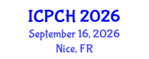 International Conference on Paediatrics and Child Health (ICPCH) September 16, 2026 - Nice, France International Conference on Paediatrics and Child Health (ICPCH) September 16, 2026 - Nice, France