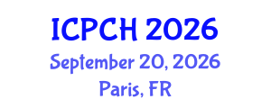 International Conference on Paediatrics and Child Health (ICPCH) September 20, 2026 - Paris, France International Conference on Paediatrics and Child Health (ICPCH) September 20, 2026 - Paris, France