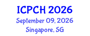 International Conference on Paediatrics and Child Health (ICPCH) September 09, 2026 - Singapore, Singapore International Conference on Paediatrics and Child Health (ICPCH) September 09, 2026 - Singapore, Singapore