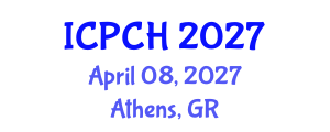 International Conference on Paediatrics and Child Health (ICPCH) April 08, 2027 - Athens, Greece International Conference on Paediatrics and Child Health (ICPCH) April 08, 2027 - Athens, Greece