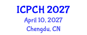 International Conference on Paediatrics and Child Health (ICPCH) April 10, 2027 - Chengdu, China