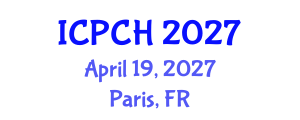 International Conference on Paediatrics and Child Health (ICPCH) April 19, 2027 - Paris, France International Conference on Paediatrics and Child Health (ICPCH) April 19, 2027 - Paris, France