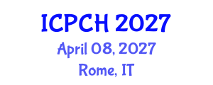 International Conference on Paediatrics and Child Health (ICPCH) April 08, 2027 - Rome, Italy International Conference on Paediatrics and Child Health (ICPCH) April 08, 2027 - Rome, Italy