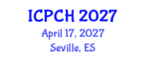 International Conference on Paediatrics and Child Health (ICPCH) April 17, 2027 - Seville, Spain International Conference on Paediatrics and Child Health (ICPCH) April 17, 2027 - Seville, Spain