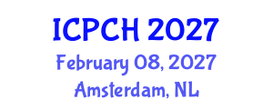 International Conference on Paediatrics and Child Health (ICPCH) February 08, 2027 - Amsterdam, Netherlands International Conference on Paediatrics and Child Health (ICPCH) February 08, 2027 - Amsterdam, Netherlands