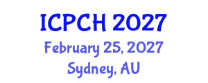 International Conference on Paediatrics and Child Health (ICPCH) February 25, 2027 - Sydney, Australia International Conference on Paediatrics and Child Health (ICPCH) February 25, 2027 - Sydney, Australia