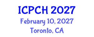 International Conference on Paediatrics and Child Health (ICPCH) February 10, 2027 - Toronto, Canada International Conference on Paediatrics and Child Health (ICPCH) February 10, 2027 - Toronto, Canada