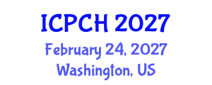 International Conference on Paediatrics and Child Health (ICPCH) February 24, 2027 - Washington, United States International Conference on Paediatrics and Child Health (ICPCH) February 24, 2027 - Washington, United States