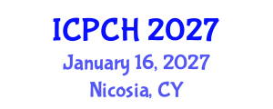 International Conference on Paediatrics and Child Health (ICPCH) January 16, 2027 - Nicosia, Cyprus International Conference on Paediatrics and Child Health (ICPCH) January 16, 2027 - Nicosia, Cyprus