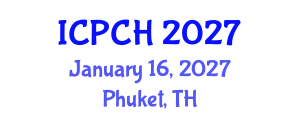 International Conference on Paediatrics and Child Health (ICPCH) January 16, 2027 - Phuket, Thailand International Conference on Paediatrics and Child Health (ICPCH) January 16, 2027 - Phuket, Thailand