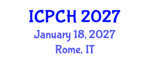 International Conference on Paediatrics and Child Health (ICPCH) January 18, 2027 - Rome, Italy International Conference on Paediatrics and Child Health (ICPCH) January 18, 2027 - Rome, Italy