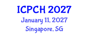 International Conference on Paediatrics and Child Health (ICPCH) January 11, 2027 - Singapore, Singapore International Conference on Paediatrics and Child Health (ICPCH) January 11, 2027 - Singapore, Singapore