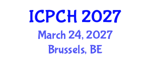 International Conference on Paediatrics and Child Health (ICPCH) March 24, 2027 - Brussels, Belgium International Conference on Paediatrics and Child Health (ICPCH) March 24, 2027 - Brussels, Belgium