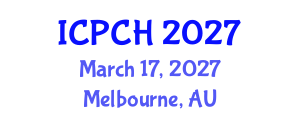 International Conference on Paediatrics and Child Health (ICPCH) March 17, 2027 - Melbourne, Australia