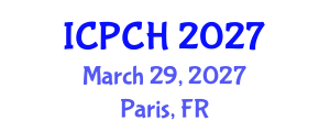 International Conference on Paediatrics and Child Health (ICPCH) March 29, 2027 - Paris, France International Conference on Paediatrics and Child Health (ICPCH) March 29, 2027 - Paris, France