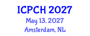 International Conference on Paediatrics and Child Health (ICPCH) May 13, 2027 - Amsterdam, Netherlands International Conference on Paediatrics and Child Health (ICPCH) May 13, 2027 - Amsterdam, Netherlands