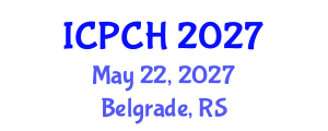 International Conference on Paediatrics and Child Health (ICPCH) May 22, 2027 - Belgrade, Serbia International Conference on Paediatrics and Child Health (ICPCH) May 22, 2027 - Belgrade, Serbia