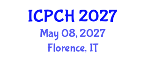 International Conference on Paediatrics and Child Health (ICPCH) May 08, 2027 - Florence, Italy International Conference on Paediatrics and Child Health (ICPCH) May 08, 2027 - Florence, Italy