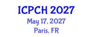 International Conference on Paediatrics and Child Health (ICPCH) May 17, 2027 - Paris, France International Conference on Paediatrics and Child Health (ICPCH) May 17, 2027 - Paris, France
