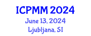 International Conference on Pain Medicine and Management (ICPMM) June 13, 2024 - Ljubljana, Slovenia