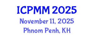 International Conference on Pain Medicine and Management (ICPMM) November 11, 2025 - Phnom Penh, Cambodia