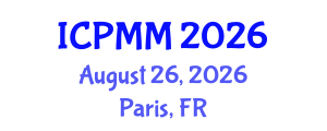 International Conference on Pain Medicine and Management (ICPMM) August 26, 2026 - Paris, France International Conference on Pain Medicine and Management (ICPMM) August 26, 2026 - Paris, France