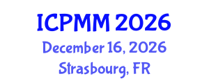 International Conference on Pain Medicine and Management (ICPMM) December 16, 2026 - Strasbourg, France International Conference on Pain Medicine and Management (ICPMM) December 16, 2026 - Strasbourg, France