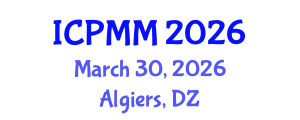 International Conference on Pain Medicine and Management (ICPMM) March 30, 2026 - Algiers, Algeria International Conference on Pain Medicine and Management (ICPMM) March 30, 2026 - Algiers, Algeria