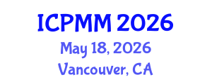 International Conference on Pain Medicine and Management (ICPMM) May 18, 2026 - Vancouver, Canada International Conference on Pain Medicine and Management (ICPMM) May 18, 2026 - Vancouver, Canada