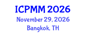 International Conference on Pain Medicine and Management (ICPMM) November 29, 2026 - Bangkok, Thailand International Conference on Pain Medicine and Management (ICPMM) November 29, 2026 - Bangkok, Thailand