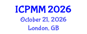 International Conference on Pain Medicine and Management (ICPMM) October 21, 2026 - London, United Kingdom International Conference on Pain Medicine and Management (ICPMM) October 21, 2026 - London, United Kingdom