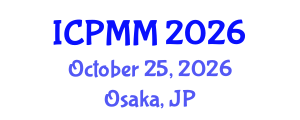 International Conference on Pain Medicine and Management (ICPMM) October 25, 2026 - Osaka, Japan International Conference on Pain Medicine and Management (ICPMM) October 25, 2026 - Osaka, Japan